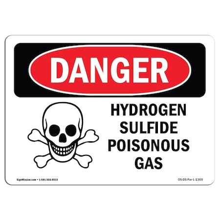 Signmission Safety Sign, OSHA Danger, 10" Height, 14" Width, Aluminum, Hydrogen Sulfide Poisonous Gas, Landscape OS-DS-A-1014-L-1369